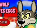 Wolf Loves Eggs