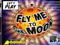 Fly Me to the Moon 