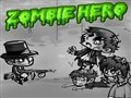 Zombie heroes