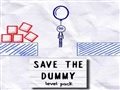 Save the dummy level Pack