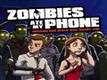 Zombies ate my phone