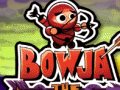 Bowja the Ninja 2